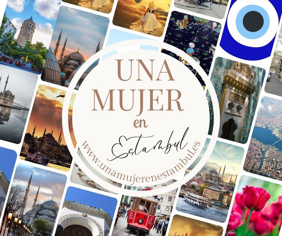 Una Mujer en Estambul - Blog de viajes a Turquía